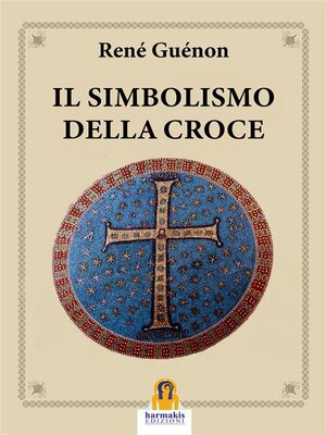 cover image of Il Simbolismo della Croce
